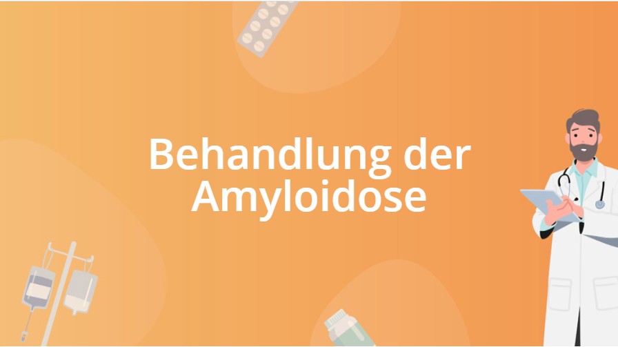 Behandlung der Amyloidose